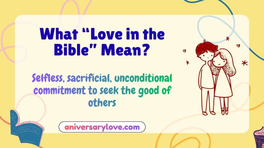 What “Love in the Bible” Mean?