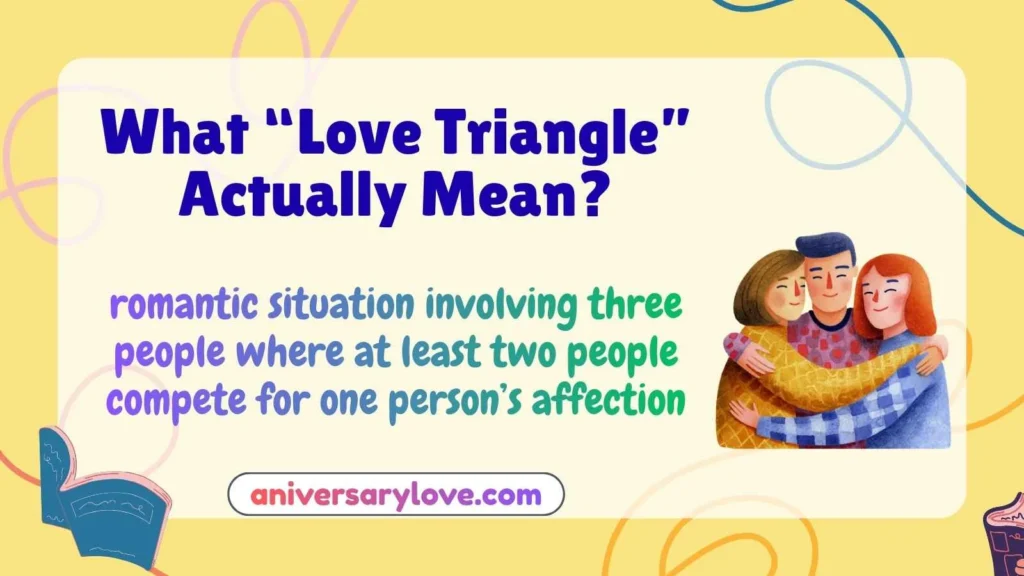 What “Love Triangle” Actually Mean?