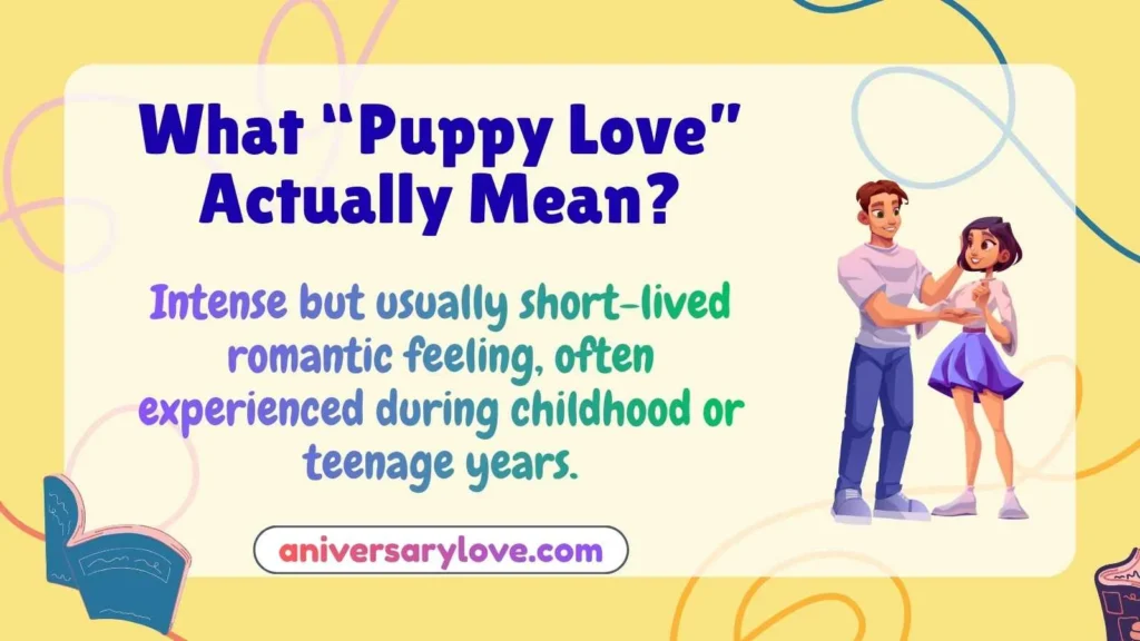 What “Puppy Love” Actually Mean?