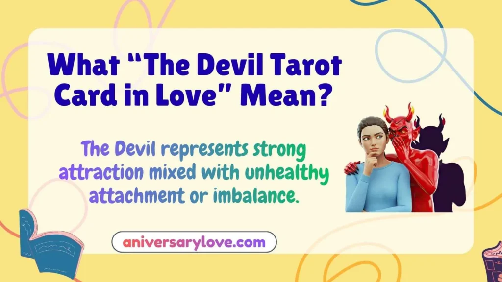 What “The Devil Tarot Card in Love” Mean?