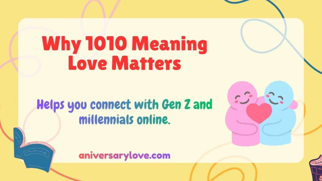 Why 1010 Meaning Love Matters