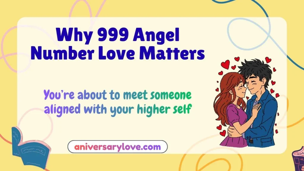 Why 999 Angel Number Love Matters