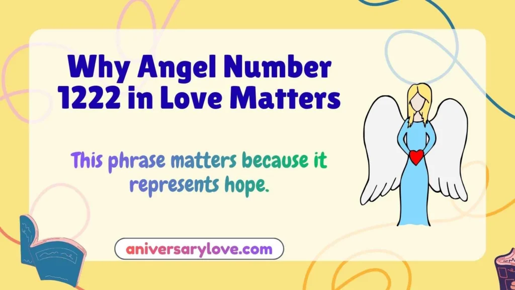 Why Angel Number 1222 in Love Matters