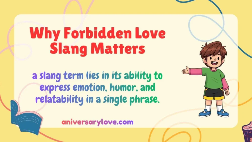 Why Forbidden Love Slang Matters