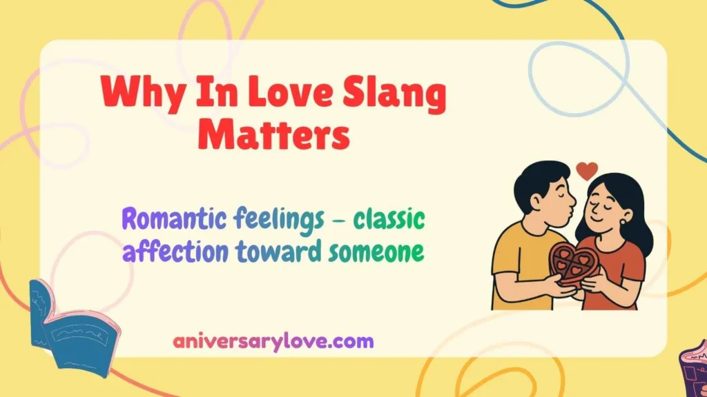 Why In Love Slang Matters