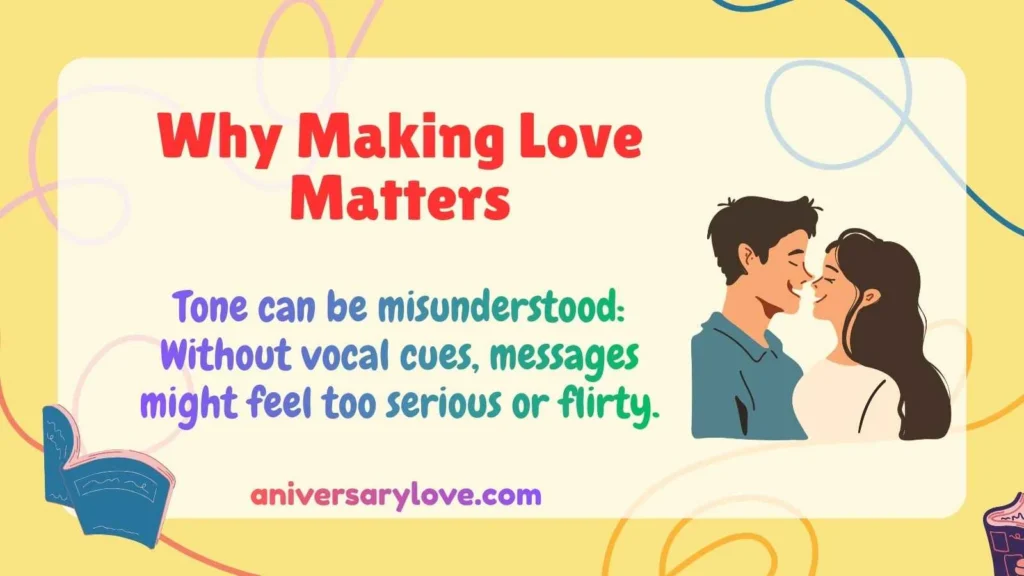 Why Making Love Matters