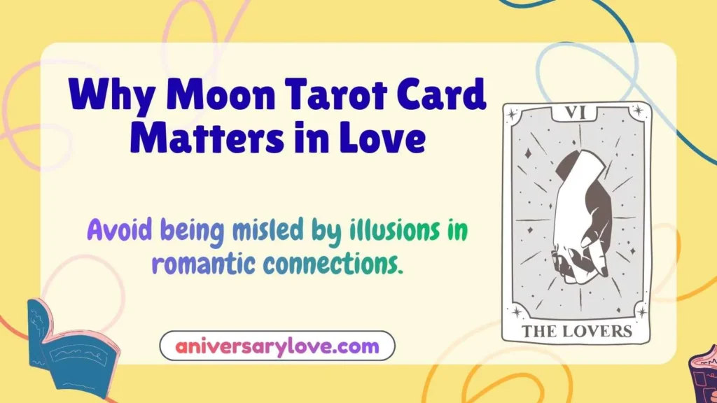 Why Moon Tarot Card Matters in Love