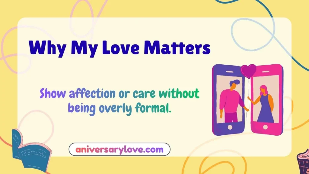 Why My Love Matters