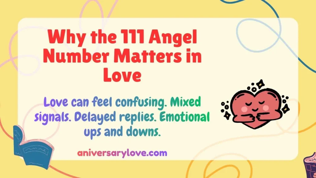 Why the 111 Angel Number Matters in Love