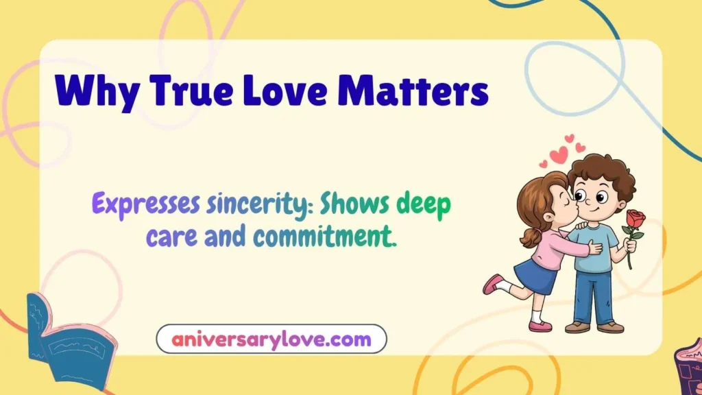Why True Love Matters