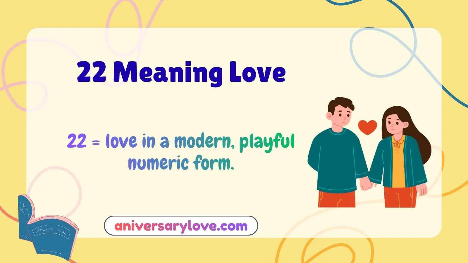 22 Meaning Love