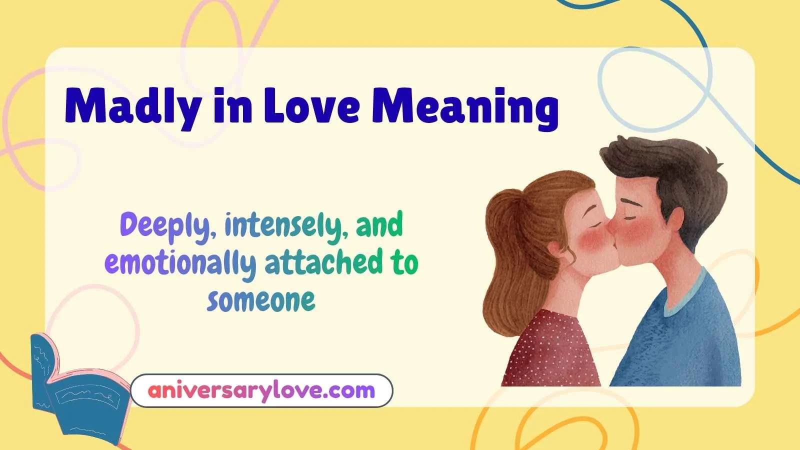 Madly in Love Meaning