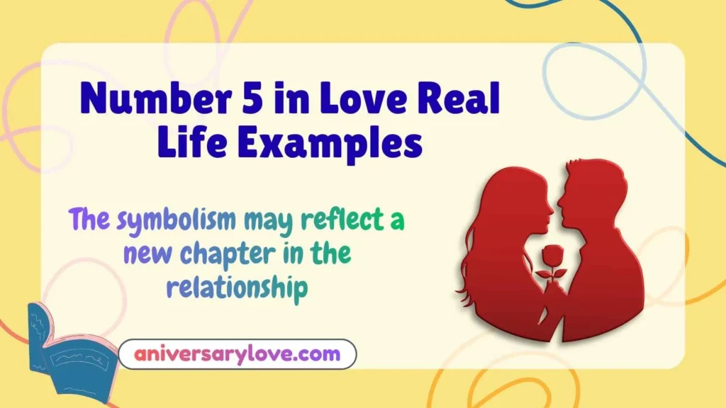 Number 5 in Love Real Life Examples