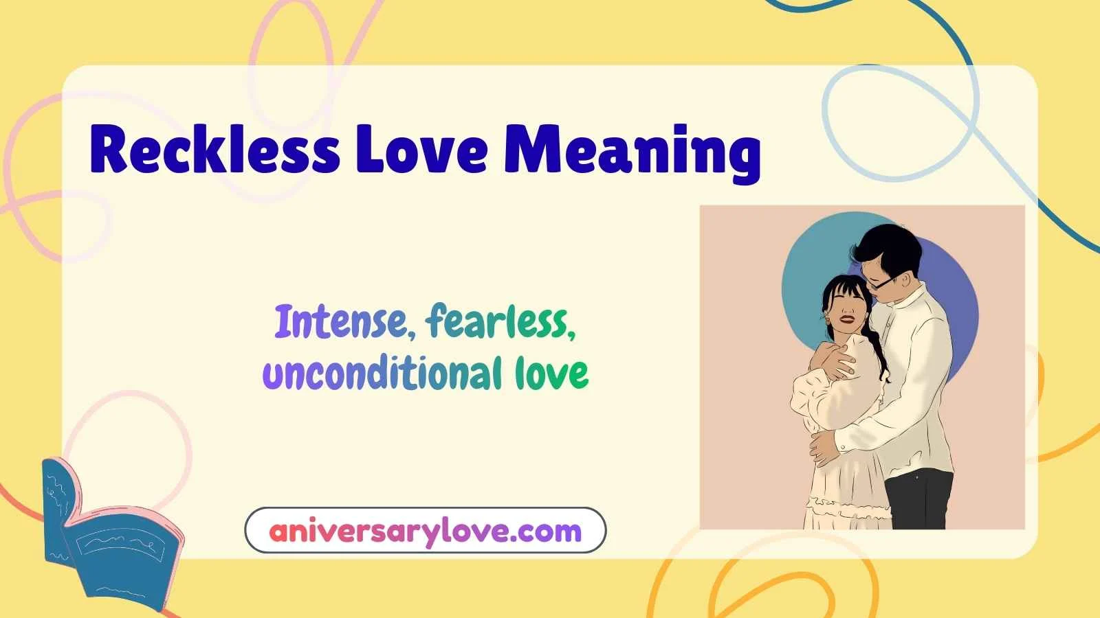 Reckless Love Meaning