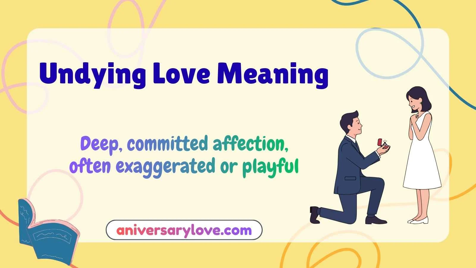 Undying Love Meaning