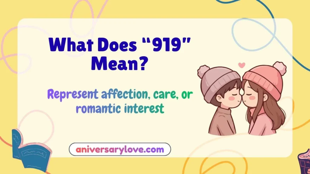 What Does “919” Mean?