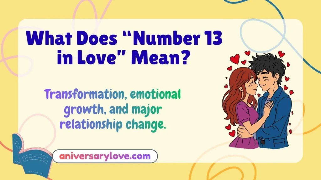 What Does “Number 13 in Love” Mean?