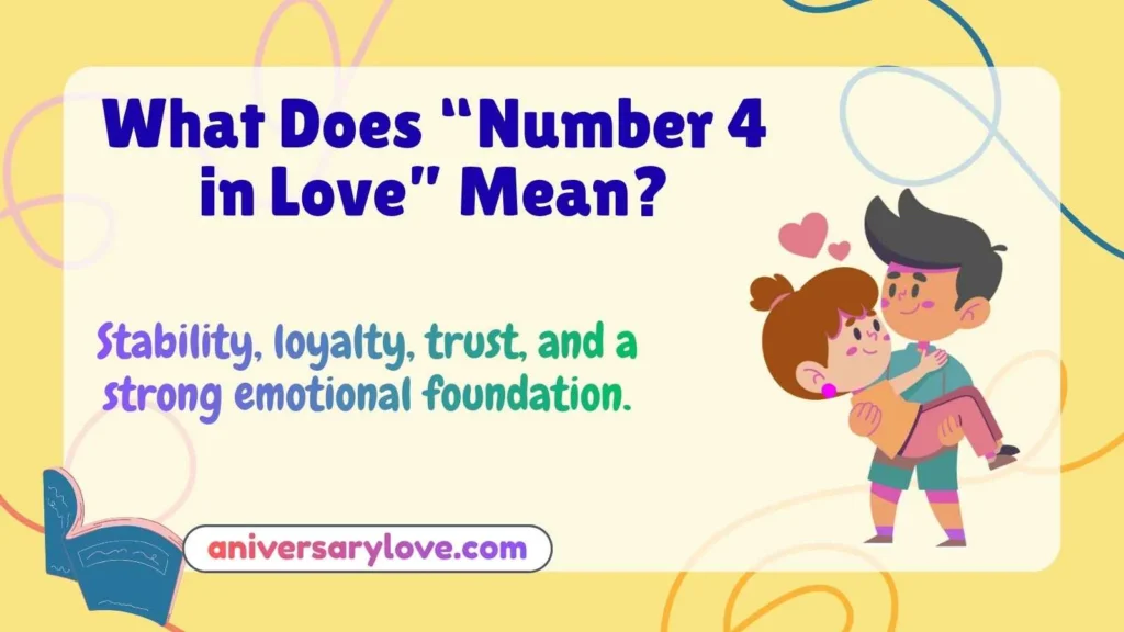 What Does “Number 4 in Love” Mean?