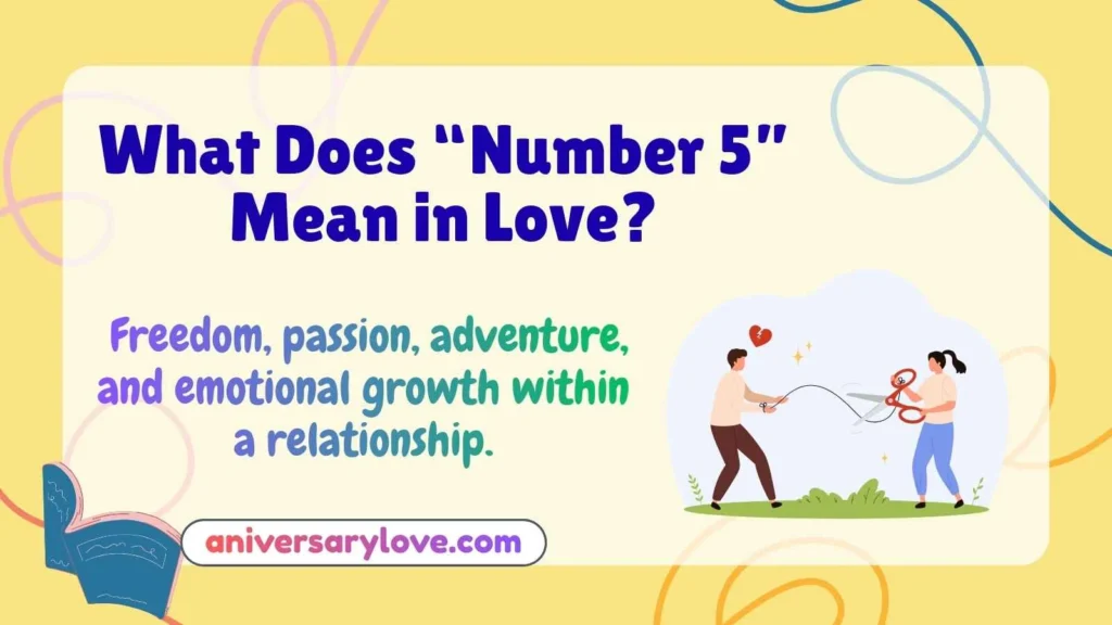 What Does “Number 5” Mean in Love?