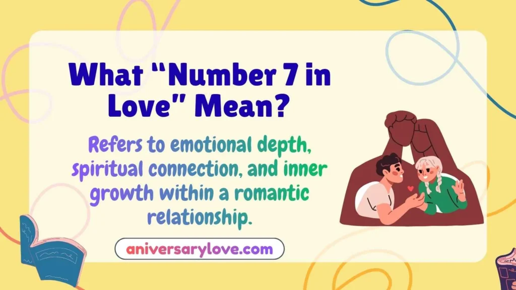 What “Number 7 in Love” Mean?