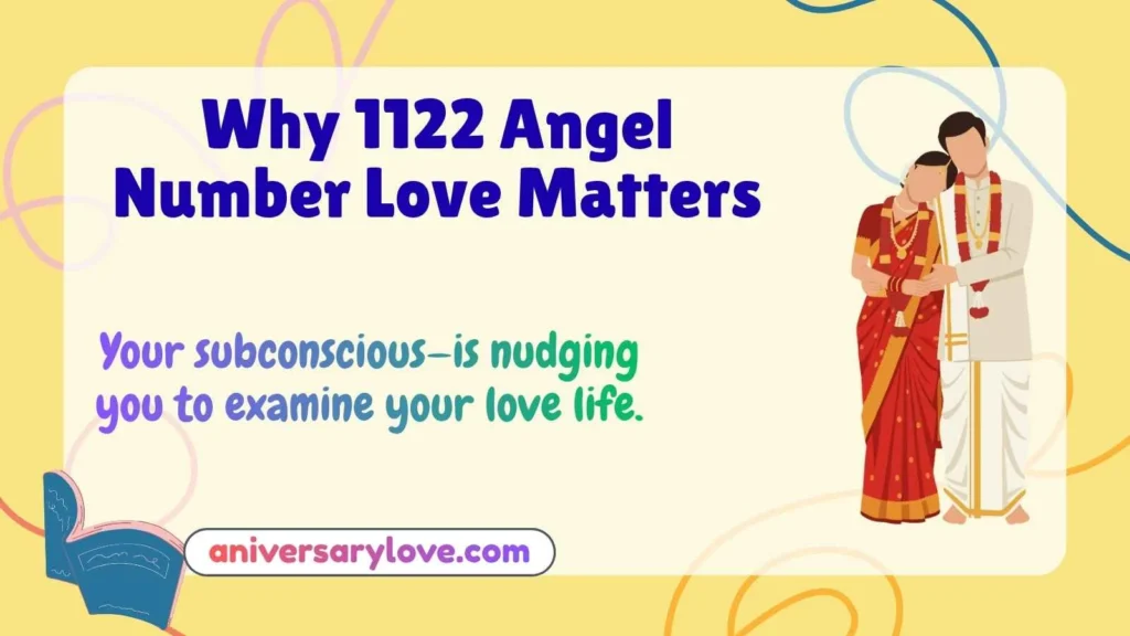 Why 1122 Angel Number Love Matters