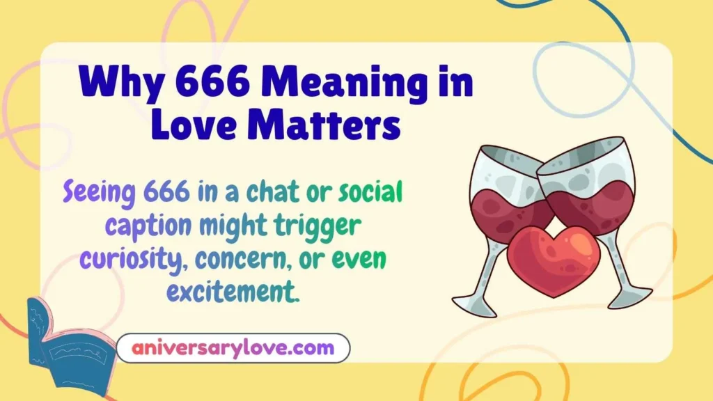 Why 666 Meaning in Love Matters