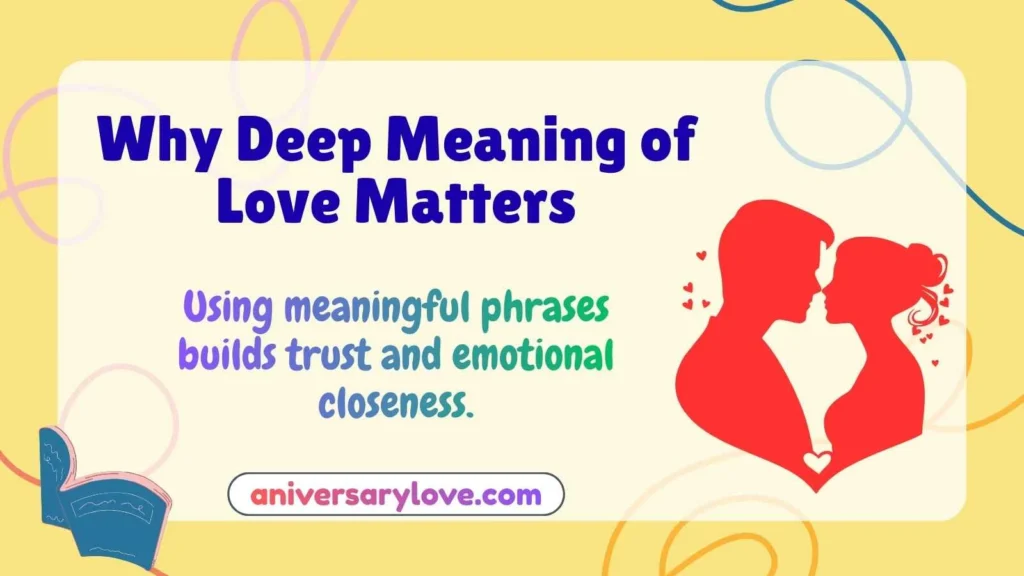 Why Deep Meaning of Love Matters