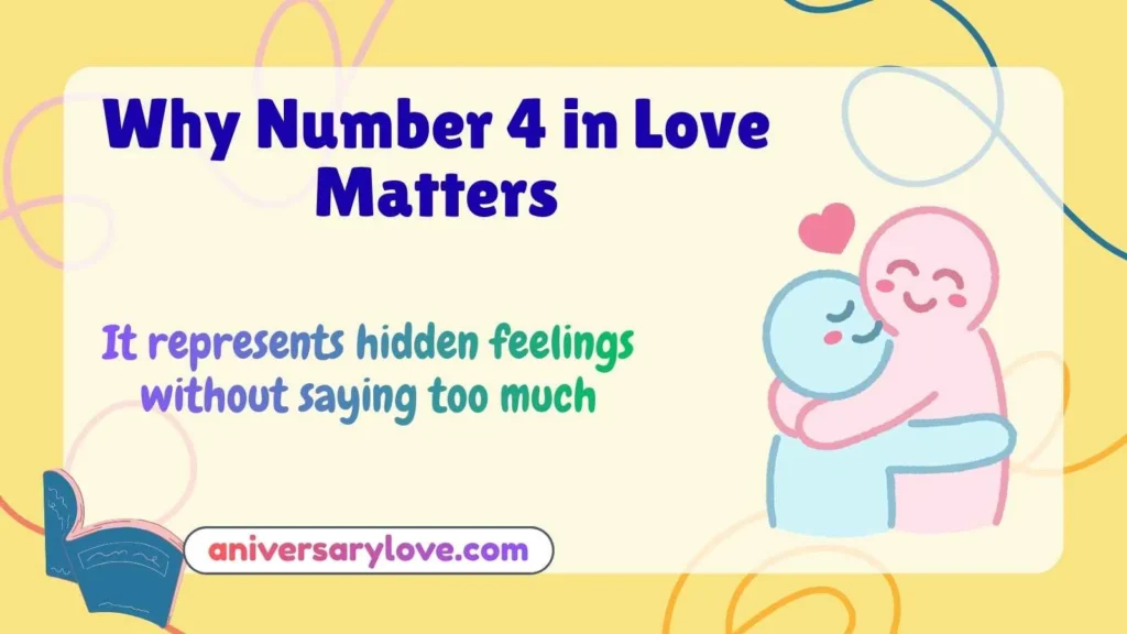 Why Number 4 in Love Matters