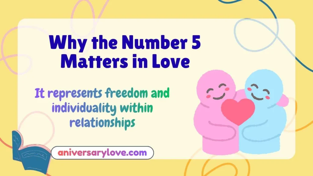 Why the Number 5 Matters in Love