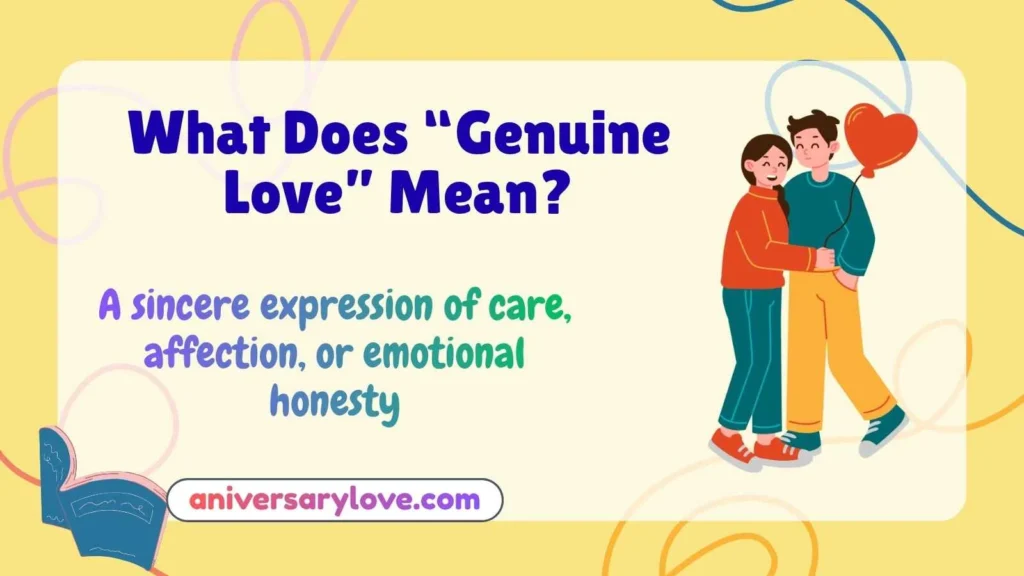 What Does “Genuine Love” Mean?