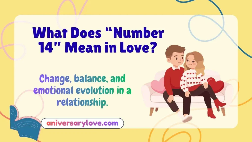 What Does “Number 14” Mean in Love?