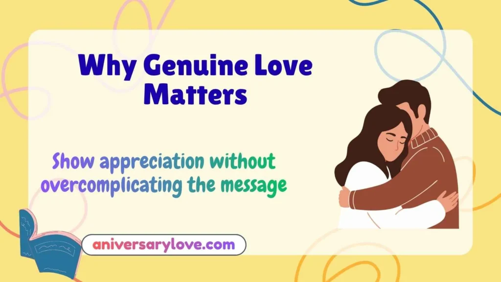 Why Genuine Love Matters