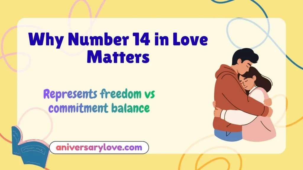 Why Number 14 in Love Matters
