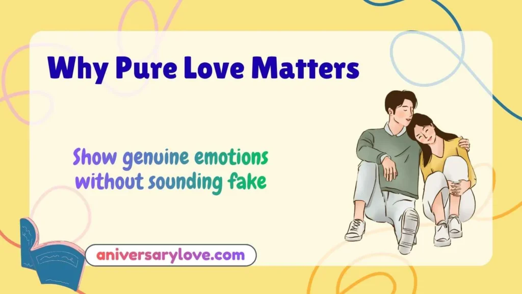 Why Pure Love Matters